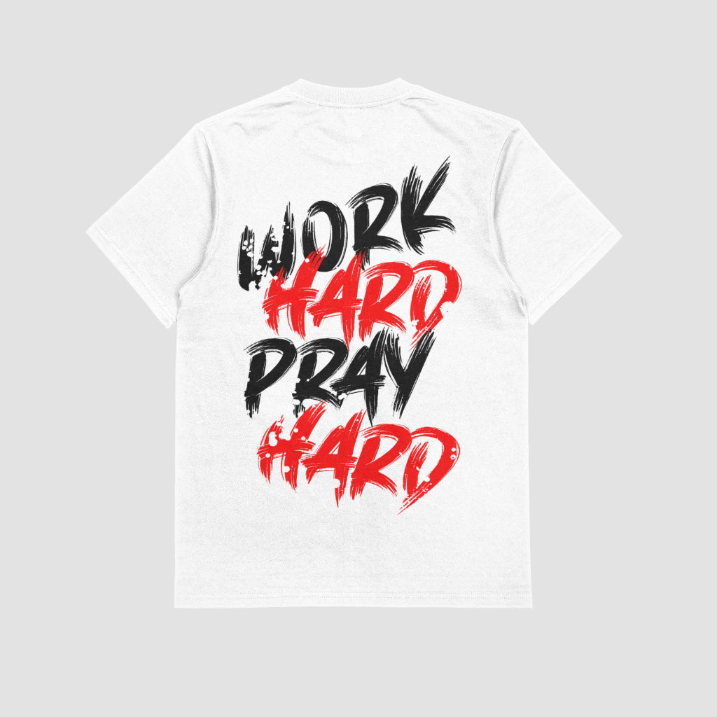 Work Hard Pray Hard (Back)