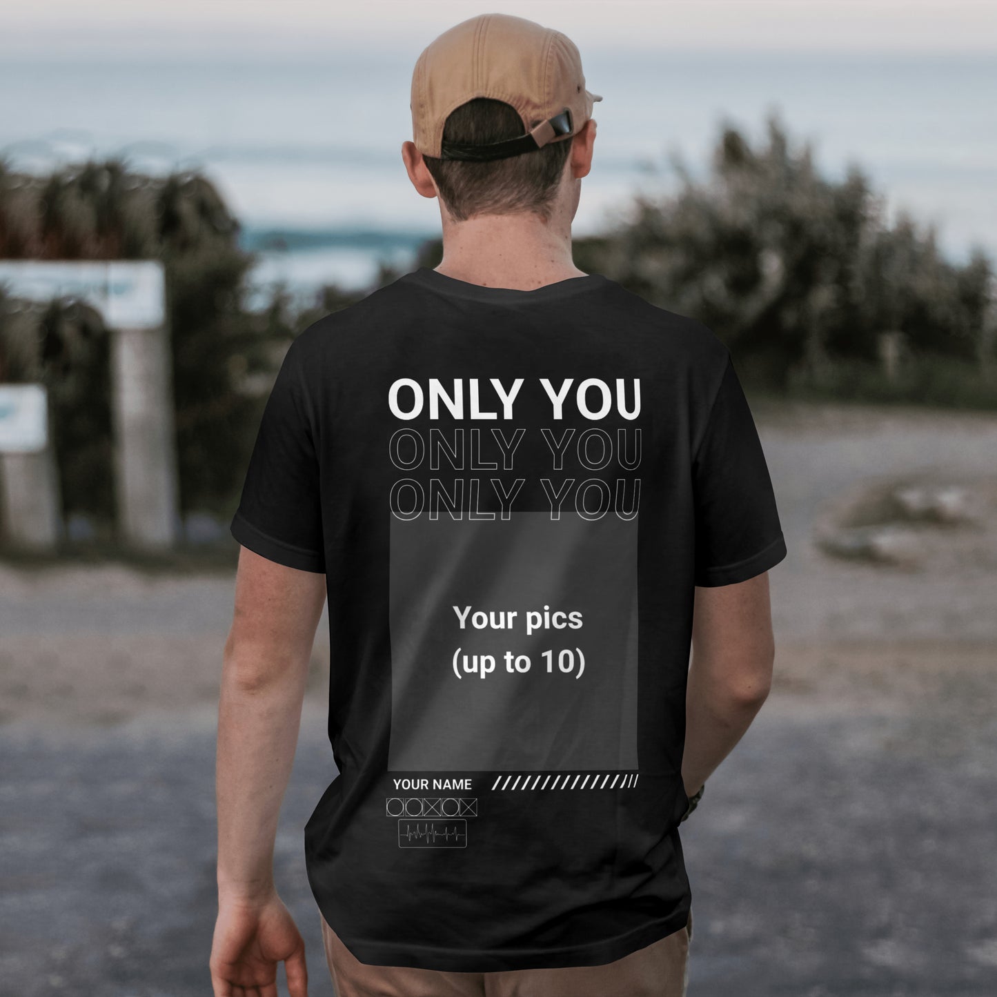 Only You T-Shirt