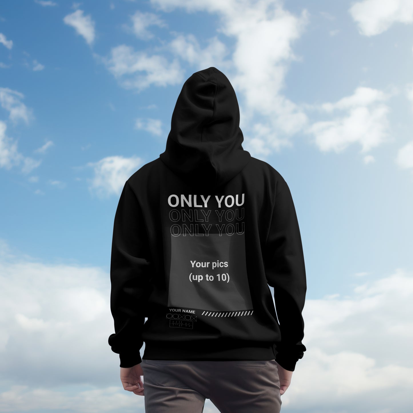 Only You Hoodie