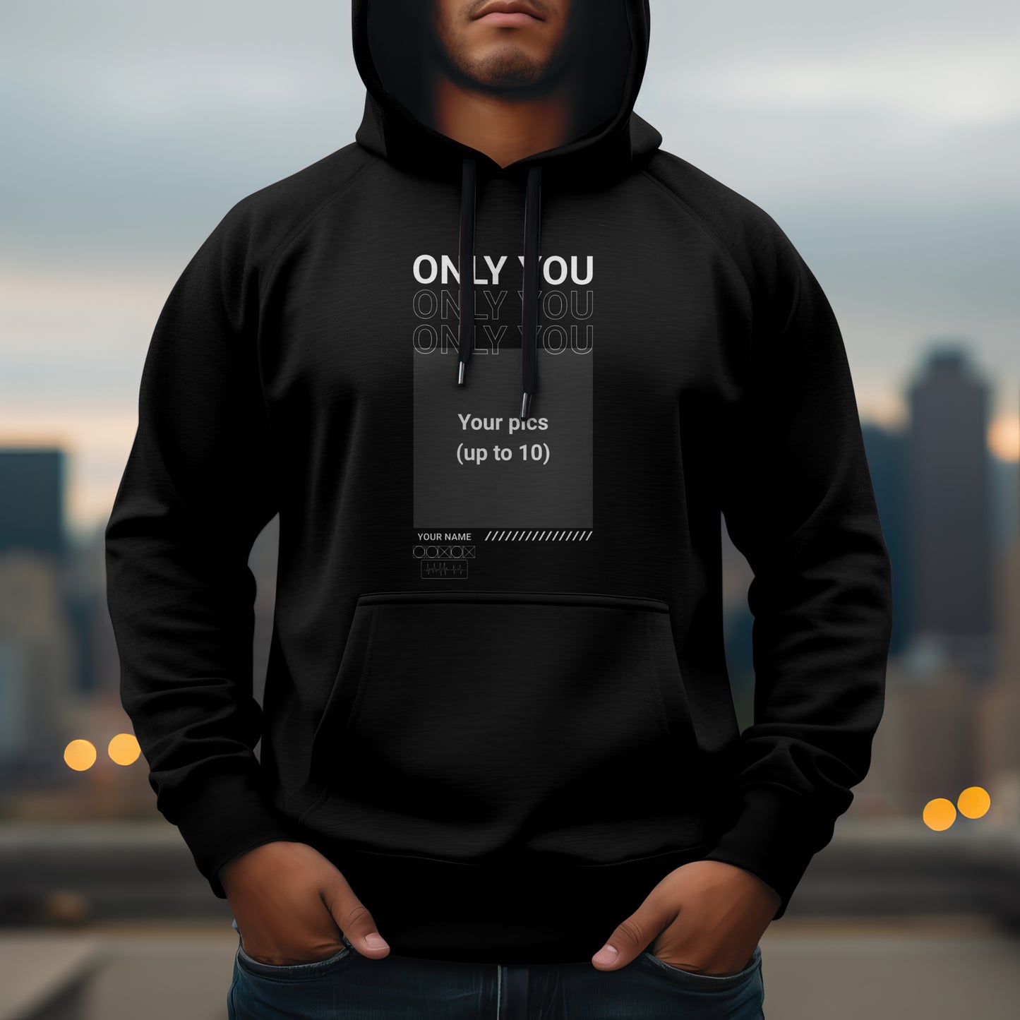 Only You Hoodie